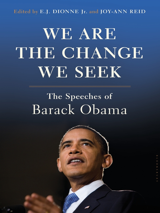 Title details for We Are the Change We Seek by E.J. Dionne Jr. - Available